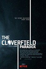 Watch The Cloverfield Paradox Online Viooz