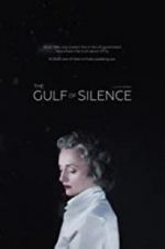 Watch The Gulf of Silence Viooz