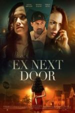Watch The Ex Next Door Viooz