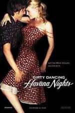 Watch Dirty Dancing: Havana Nights Viooz