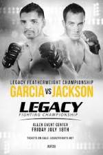 Watch Legacy FC 33 Garcia vs Jackson Viooz