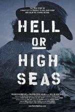 Watch Hell or High Seas Viooz