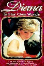 Watch Diana: In Her Own Words Viooz