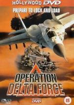 Watch Operation Delta Force Viooz