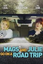 Watch Mags and Julie Go on a Road Trip. Viooz