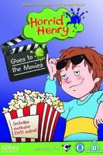 Watch Horrid Henry Goes To The Movies Viooz