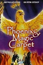 Watch The Phoenix and the Magic Carpet Viooz