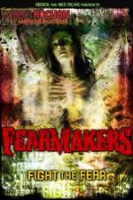 Watch Fearmakers Viooz