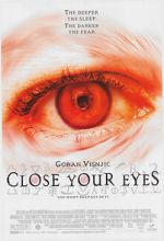 Watch Close Your Eyes Viooz