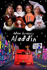 Watch Adam Green\'s Aladdin Viooz