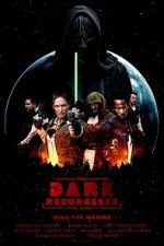 Watch The Dark Resurgence: A Star Wars Story Viooz