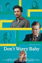 Watch Don\'t Worry Baby Viooz