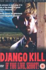 Watch Django Kill... If You Live, Shoot Viooz