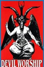 Watch Devil Worship: The Rise of Satanism Viooz