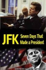 Watch JFK: Seven Days That Made a President Viooz