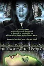 Watch The Erotic Witch Project Viooz