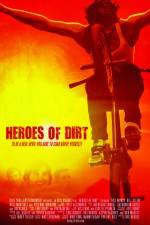 Watch Heroes of Dirt Viooz
