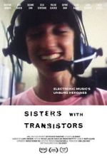 Watch Sisters with Transistors Viooz