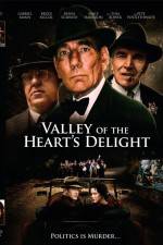 Watch Valley of the Heart's Delight Viooz