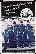 Watch Birth of the Beatles Viooz