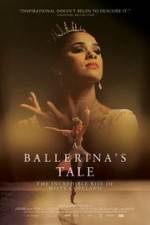 Watch A Ballerina's Tale Viooz