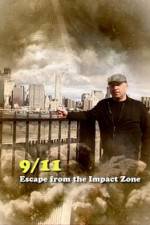 Watch 911 Escape from the Impact Zone Viooz