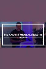 Watch Me and My Mental Health Viooz