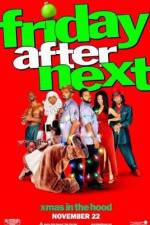 Watch Friday After Next Viooz