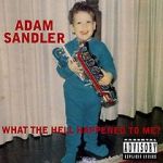 Watch Adam Sandler: What the Hell Happened to Me? (TV Special 1996) Viooz