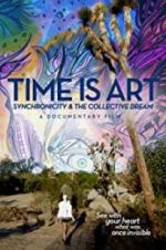 Watch Time Is Art: Synchronicity and the Collective Dream Viooz