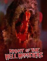 Watch Night of the Hell Hamsters (Short 2006) Viooz
