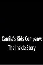 Watch Camila's Kids Company: The Inside Story Viooz