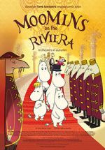 Watch Moomins on the Riviera Viooz
