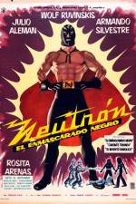 Watch Neutron and the Black Mask Viooz