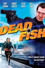 Watch Dead Fish Viooz