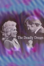 Watch Deadly Dream Viooz