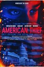 Watch American Thief Viooz
