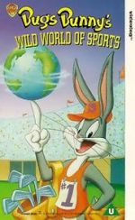 Watch Bugs Bunny\'s Wild World of Sports (TV Short 1989) Viooz