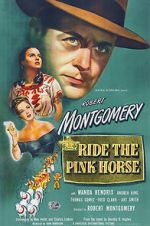 Watch Ride the Pink Horse Viooz
