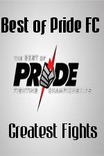 Watch Best of Pride FC Greatest Fights Viooz