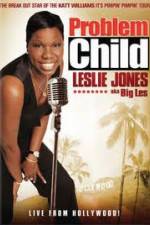 Watch Leslie Jones: Problem Child Viooz