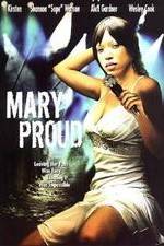 Watch Mary Proud Viooz