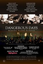 Watch Dangerous Days: Making Blade Runner Viooz