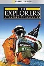 Watch The Explorers: A Century of Discovery Viooz