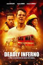Watch Deadly Inferno Viooz