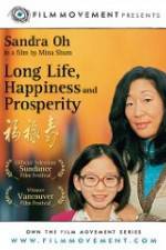 Watch Long Life, Happiness & Prosperity Viooz