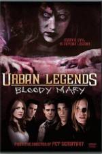 Watch Urban Legends: Bloody Mary Viooz