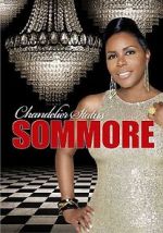 Watch Sommore: Chandelier Status Viooz