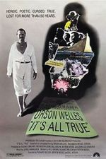 Watch It\'s All True: Based on an Unfinished Film by Orson Welles Viooz