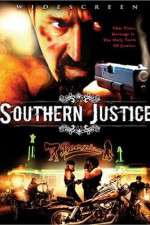 Watch Southern Justice Viooz